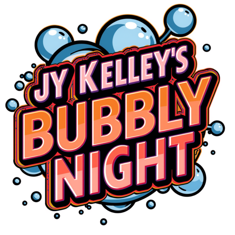 JY Kelley's Bubbly Night