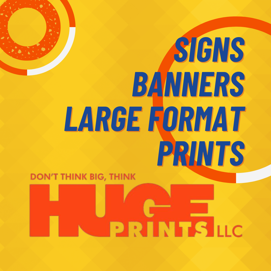 Huge Prints
